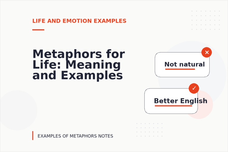 Metaphors for Life: Meaning and Examples Metaphors for Life: Meaning and Examples