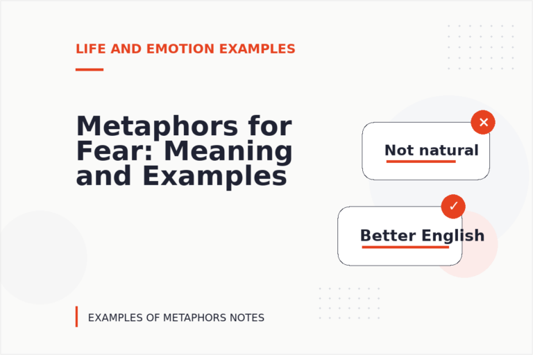 Metaphors for Fear: Meaning and Examples Metaphors for Fear: Meaning and Examples