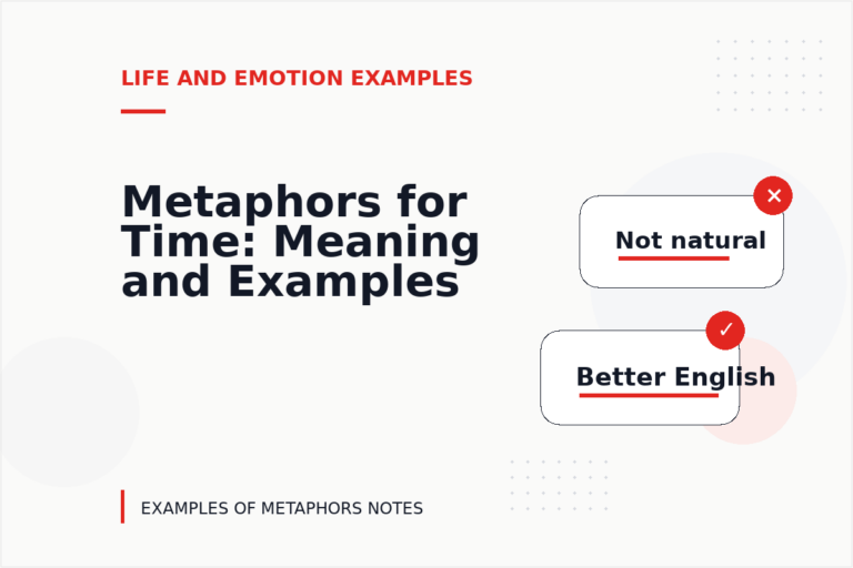 Metaphors for Time: Meaning and Examples Metaphors for Time: Meaning and Examples