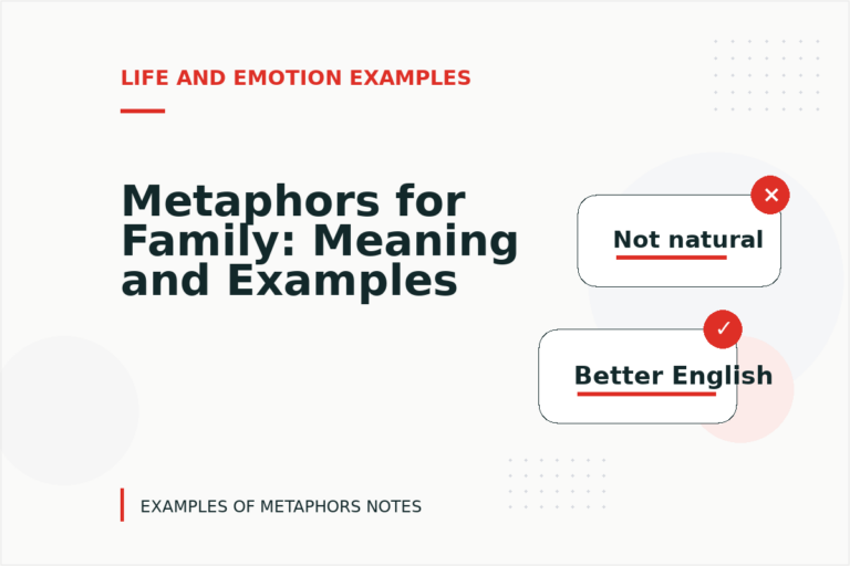 Metaphors for Family: Meaning and Examples Metaphors for Family: Meaning and Examples