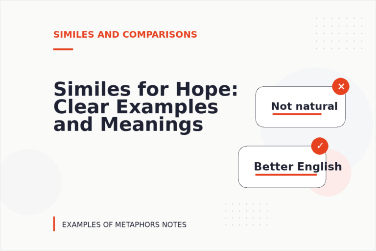 Similes for Hope: Clear Examples and Meanings Similes for Hope: Clear Examples and Meanings