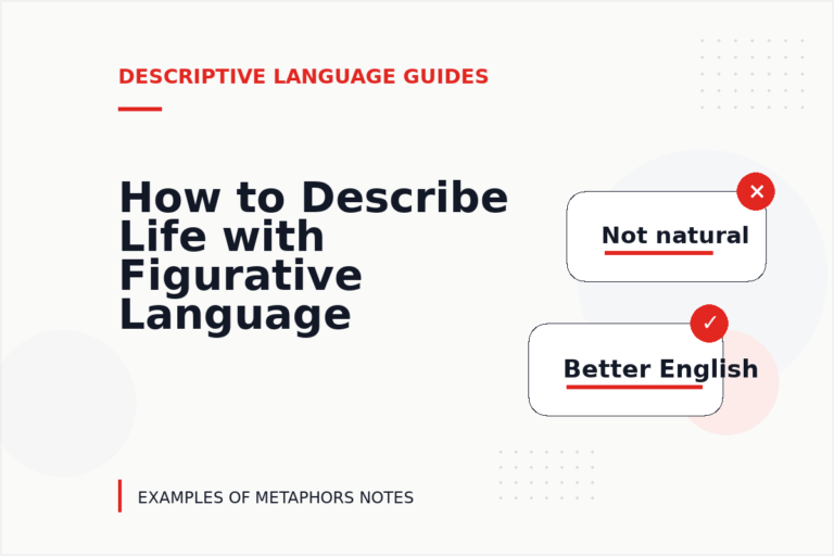 How to Describe Life with Figurative Language How to Describe Life with Figurative Language