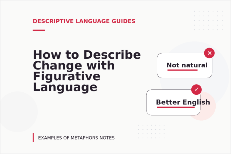 How to Describe Change with Figurative Language How to Describe Change with Figurative Language