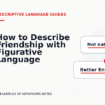 How to Describe Friendship with Figurative Language