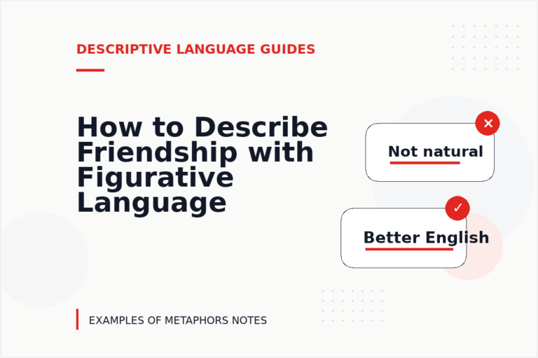 How to Describe Friendship with Figurative Language